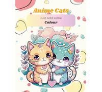 Anime Cats Just Add Some Color