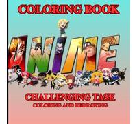 Anime charter: Adult Coloring book for future anime creator: challenging coloring and continues redraw and relax