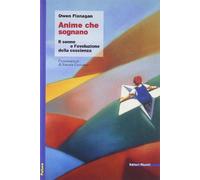 Libri Owen Flanagan - Anime Che Sognano. Il Sonno E L'Evoluzione Della Coscienza