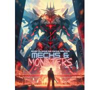 Anime Coloring and Inking Practice: Mechs & Monsters Volume 1: Colouring and shading basic exercise book for all ages, adult, teen and kids, to all skill levels beginner to expert