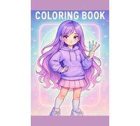 Anime Coloring Book: Cute Chibi Girls, Kawaii Characters & Easy Fun Pages