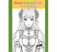 Anime Coloring Book Girls Edition