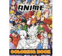 Anime Coloring Book: Over 50 High Quality Illustrations For Kids And Adults | Great gift for Anime lovers