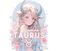 Anime Coloring Book: Zodiac Taurus: Manga Art & Anime Enthusiasts Stress Relief Adult Coloring