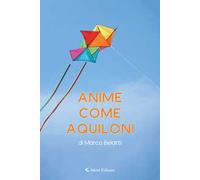 Anime come aquiloni