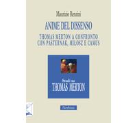 Anime del dissenso. Thomas Merton a confronto con Pasternak, Miło