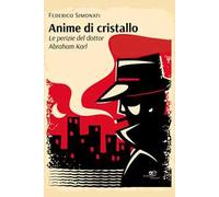 Anime di cristallo