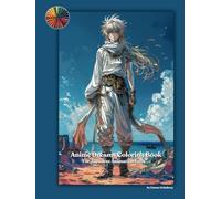 Anime Dreams Coloring Book: For Japanese Animation Fans