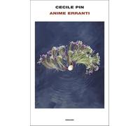 Anime erranti [Hardcover] [Jun 24, 2025] Pin, Cecile and Gallo, Benedetta