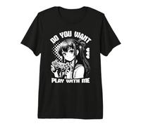 Anime Gamer Ragazza Vuoi Giocare con Me Kawaii Maglietta Premium