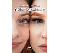 Libri Piscitelli Alessandro - Anime Gemelle