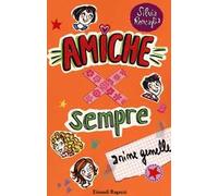 Anime gemelle. Amiche x sempre