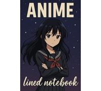 Anime Girl Notebook: Cute and Stylish 6x9 Anime-Inspired Notebook for Writing, Journaling, or Note-Taking