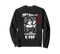 Anime Goth Girl Kawaii Non riesco a sentirti STO ascoltando KPOP Felpa