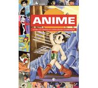 Libri Anime - Guida Al Cinema D'Animazione Giapponese Nuova Edizione 2021 Extend