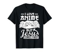 Anime Jesus Design - Amo gli anime ma Gesù viene prima Maglietta