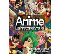 Anime: La historia visual (Ultimate Anime) (Copertina rigida)