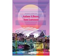 Anime libere, san Lorenzo