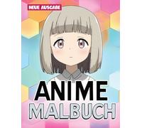 Anime Mädchen Malbuch: Ein Wundervolles Geschenk für Mädchen - Charmante Anime-Charaktere zum Ausmalen.