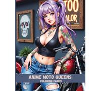 Anime Moto Queens Coloring Pages: Stylish Girls on the Fast Lane