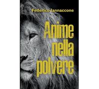 Anime nella polvere
