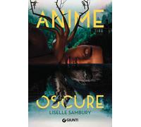 Anime oscure [Hardcover] [Mar 13, 2024] Sambury, Liselle and Serrai, Roberto