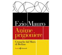 Anime prigioniere [Paperback] [Oct 24, 2019] Mauro, Ezio