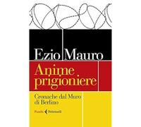 Anime prigioniere [Paperback] [Oct 24, 2019] Mauro, Ezio
