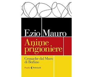 Anime prigioniere [Paperback] [Oct 24, 2019] Mauro, Ezio