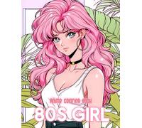 Anime Retro Girl Coloring Book: 50+ Vintage And Playful Anime Girls With 1980s Outfits To Relax And Explore Retro Aesthetics
