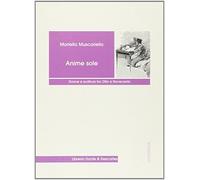 Anime sole. Donne e scrittura tra Otto e Novecento