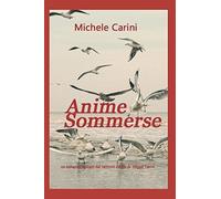 Anime Sommerse: Una Sicilia d'altri tempi tra mistero, folklore, delirio e follia