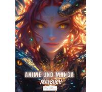 Anime Und Manga Malbuch: Ein Buch mit 50 kawaii-inspirierten und kunstvollen Malseiten, die Porträts und Schlangen zum Zeichnen enthalten, perfekt für ... um Kreativität zu fördern und zu entspannen