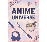Anime Universe: A Reviewer’s Companion