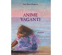 Anime vaganti