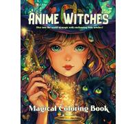 Anime Witches: Dive into the world of magic with enchanting little witches!