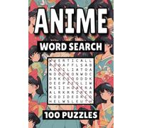 Anime Word Search: 100 Pages of Manga Puzzles, Word Scramble, Word Find, and Vocabulary Activities for Kids, Adults, and Seniors