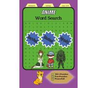Anime Word Search Puzzle Book: Word Searches with Easy to Read Print about Anime, Animation, Science Fiction and More | 6x9 inches, 110 pages | 50+ Puzzles … Gift for Vacations, Holidays and Freetimes