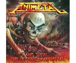 ANIMETAL - And Then...the Legend of Anime