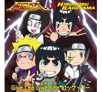 ANIMETAL USA X HIRONOBU KAGEYAMA - GIVE LEE GIVE LEE ROCK LEE - A
