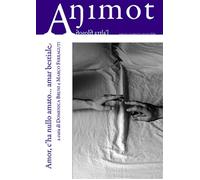 Animot. L'altra filosofia (2016). Vol. 5 - Bruni D. (cur.)