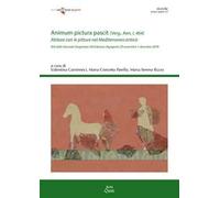 «Animum pictura pascit» (Verg., Aen. I, 464). Abitare con le pitture nel Mediterraneo antico. Atti della 13ª edizione delle Giornate gregoriane (Agrigento, 29 novembre-1 dicembre 2019)