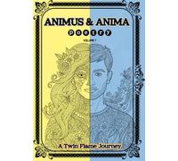 ANIMUS and ANIMA poetry: A Twin Flame Journey