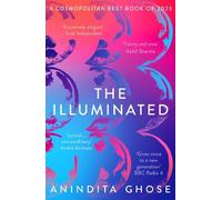 Anindita Ghose The Illuminated (Tascabile)
