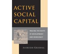 Anirudh Krishna Active Social Capital (Copertina rigida)