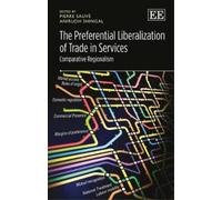 Anirudh Shingal The Preferential Liberalization of Trade in S (Copertina rigida)