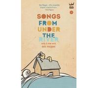 Anis Mojgani Songs from Under the River (Copertina rigida)