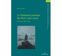 Anis Nouaïri Le Testament Poétique de Pierre Jean Jouve (Copertina rigida)