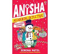 Anisha, Accidental Detective: Christmas Chaos