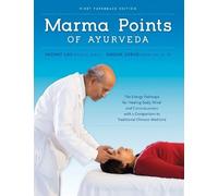Anisha Durve Vasant Lad Marma Points of Ayurveda (Tascabile)
